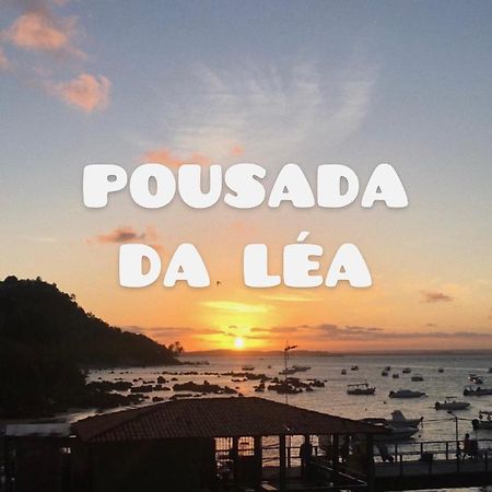 Pousada Da Lea Morro de São Paulo Εξωτερικό φωτογραφία